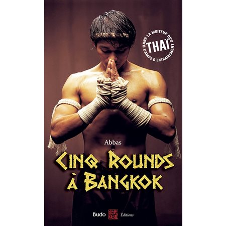Cinq rounds à Bangkok