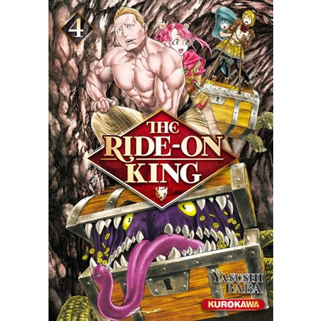 The ride-on King, Tome 4