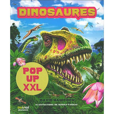 Dinosaures: Pop-up XXL