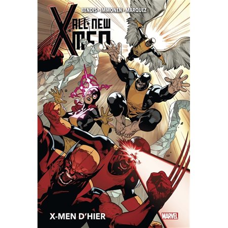 X-Men d'hier, Tome 1, All-New X-Men