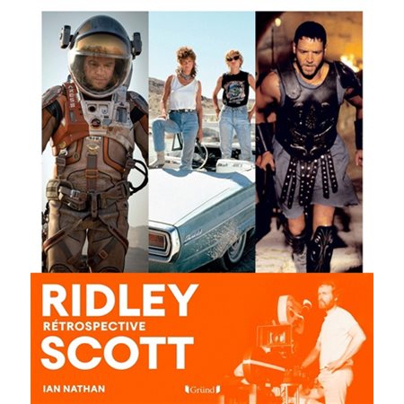 Ridley Scott: rétrospective
