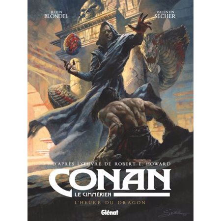 L'heure du dragon, Conan le Cimmérien