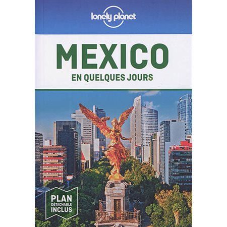 Mexico en quelques jours