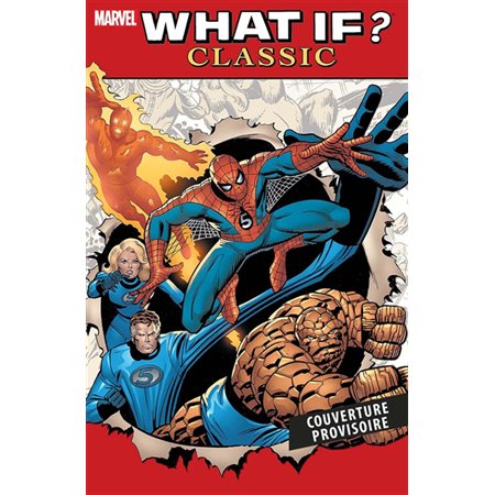 What if ?, tome 1