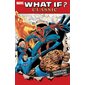 What if ?, tome 1