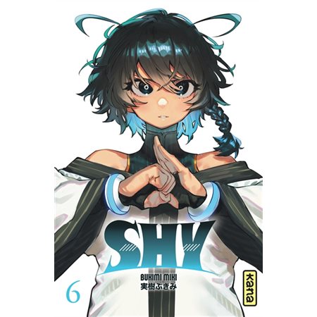 Shy, tome 6
