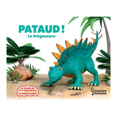 Pataud !: le stégosaure