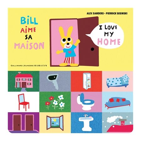 Bill aime sa maison ( français-anglais)