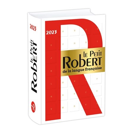 Le Petit Robert de la langue française 2023