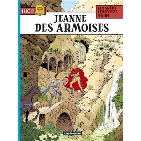 Jeanne des Armoises, Tome 19, Jhen