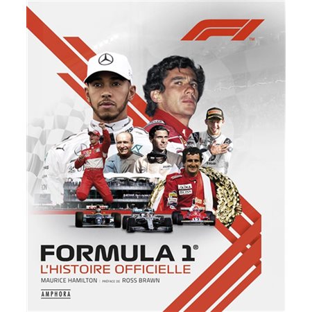 Formula 1: l'histoire officielle