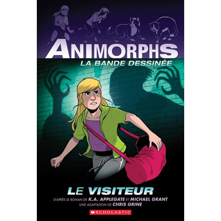 Le Visiteur, Tome 2, Animorphs