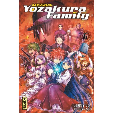 Mission : Yozakura family, tome 6