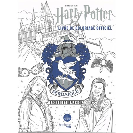 Serdaigle ; Harry Potter, livre de coloriage officiel