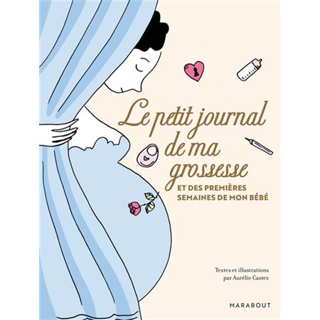 Le petit journal de ma grossesse