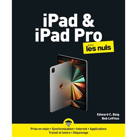 iPad et iPad Pro pour les nuls