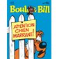 Attention, chien marrant !, Tome 15, Boule & Bill
