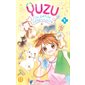 Yuzu, la petite vétérinaire, tome 1