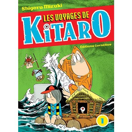 Les voyages de Kitaro, tome 1