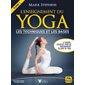 L'enseignement du yoga, Volume 1, Les techniques et les bases