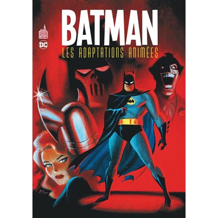 Batman : les adaptations animées