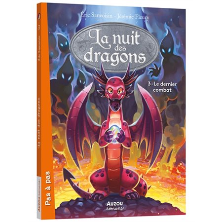 Le dernier combat, tome 3, La nuit des dragons