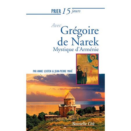 Avec Grégoire de Narek Mystique d'Arménie tome:232