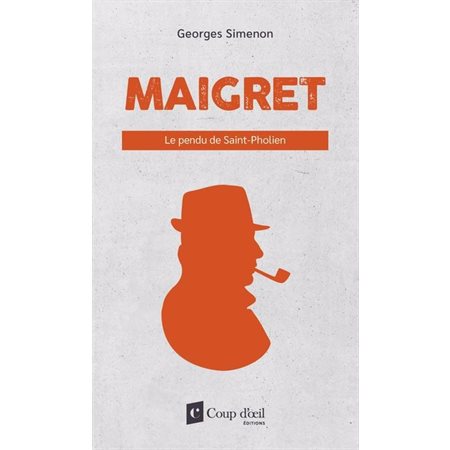 Maigret, Le pendu de Saint-Pholien