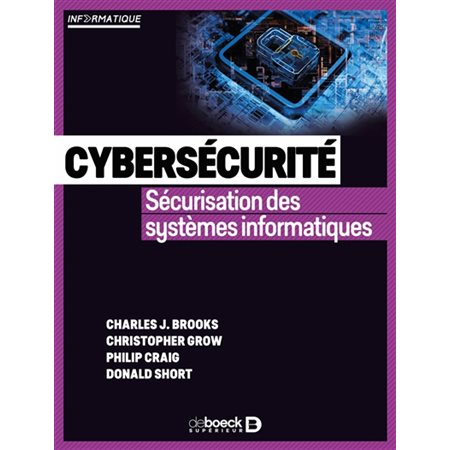 Cybersécurité : sécurisation des systèmes informatiques