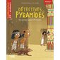 Du poisson pour pharaon, tome 11, Détectives de pyramides