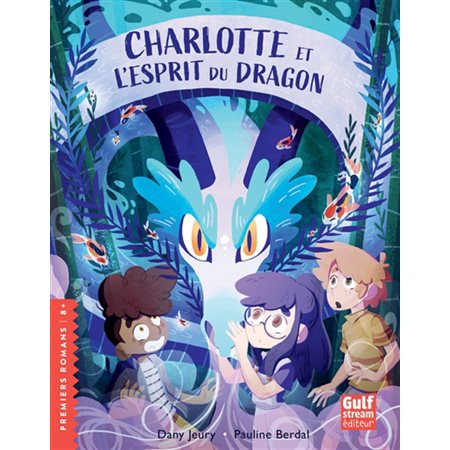 Charlotte et l'esprit du dragon