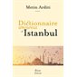 Dictionnaire amoureux d'Istanbul