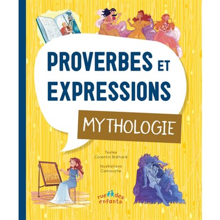 Mythologie: Proverbes et expressions