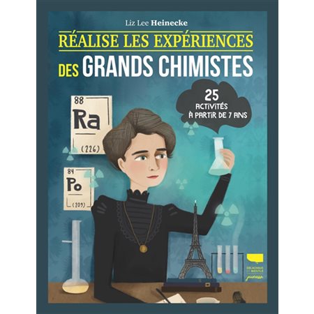 Réalise les expériences des grands chimistes