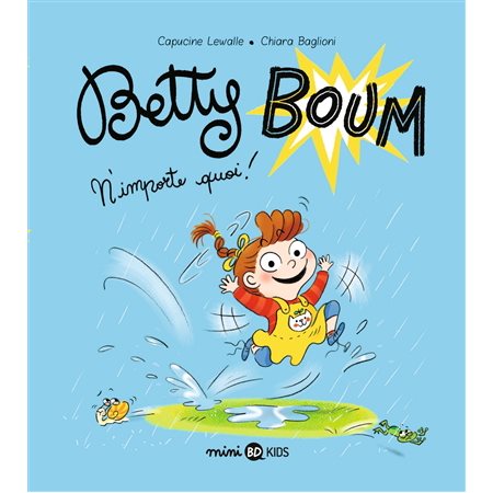 N'importe quoi !, tome 1, Betty Boum