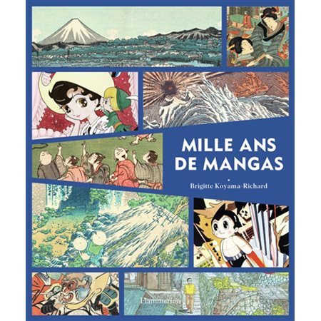 Mille ans de mangas  (ed. augmentée et mise à jour)