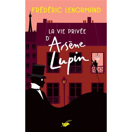 La vie privée d''Arsène Lupin