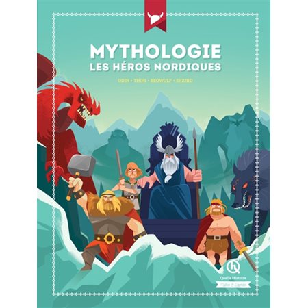 Mythologie : les héros nordiques