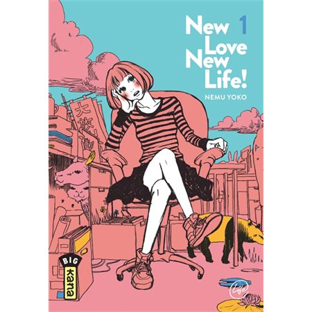 New love, new life!, tome 1