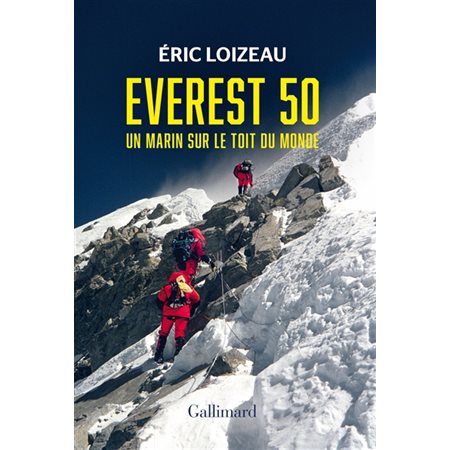 Everest 50 : un marin sur le toit du monde