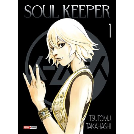 Soul keeper, Vol. 1