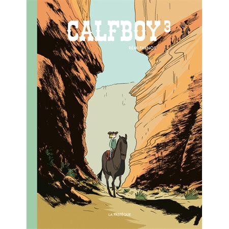 Calfboy, tome 3