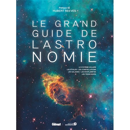 Le grand guide de l'astronomie  (ed. 2022)