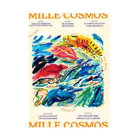 Revue Mille cosmos, n°1. Ecologies déviantes (printemps 2022)