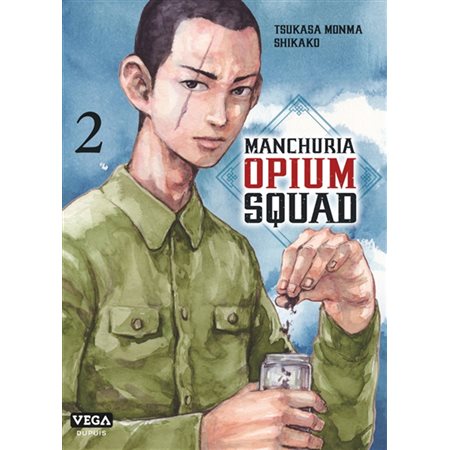 Manchuria opium squad, Vol. 2