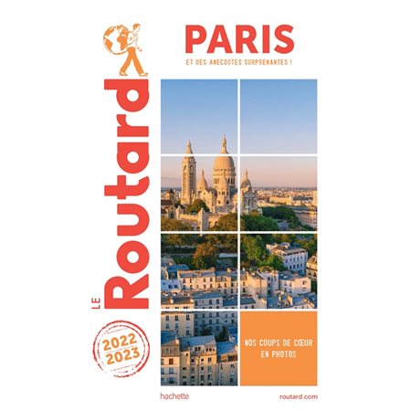 Paris : et des anecdotes surprenantes ! : 2022-2023