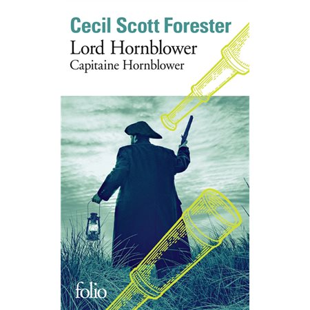 Lord Hornblower, tome 5, Capitaine Hornblower