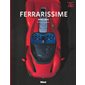 Ferrarissime (ed. 75 ans)