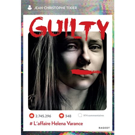 Guilty : # l'affaire Helena Varance