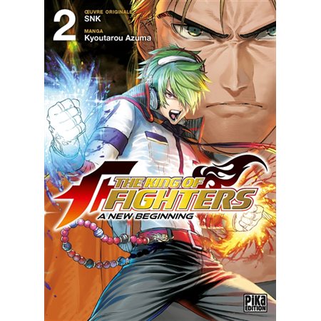 The king of fighters : a new beginning, tome 2